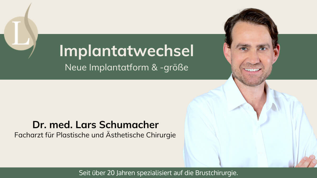 Video Implantatwechsel Formen / Größen, Plastische und Ästhetische Chirurgie in Stuttgart, Dr. Lars Schumacher